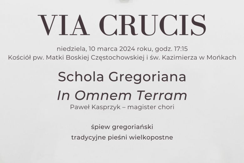 Droga Krzyżowa - Schola Gregoriana in Omnem Terram