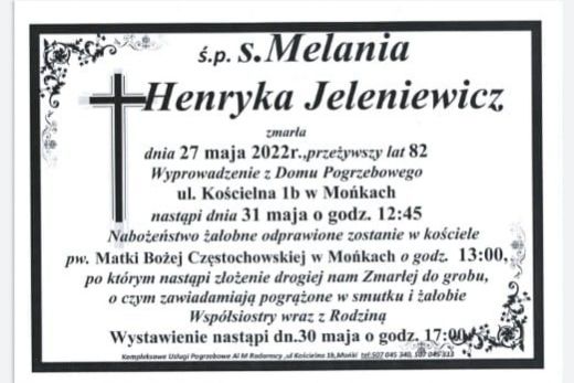 27.05.2022 - zmarła siostra zakonna Melania Henryka Jeleniewicz