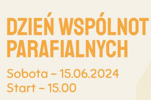 Zapraszamy na Dzień Wspólnot Parafialnych